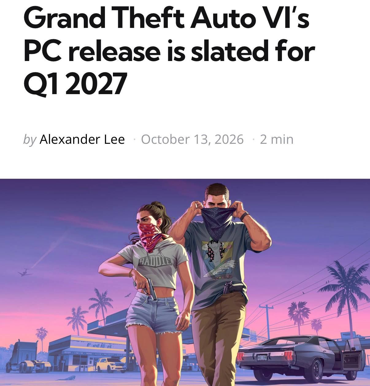 ⚡️GTA VI for PC May Launch in Early 2027